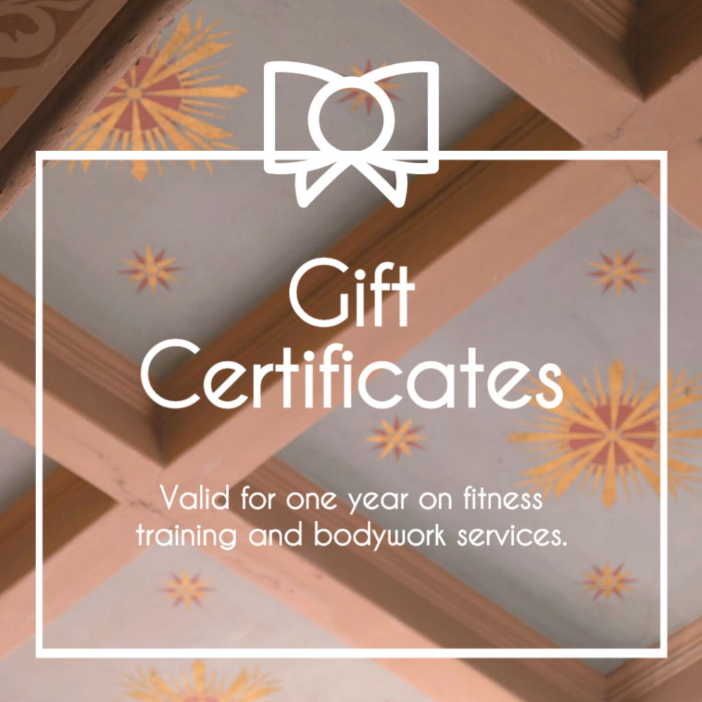 Sanctary Body gift certificates are valid for one year on fitness training and bodywork
